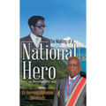 The Making of a National Hero