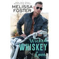 Wicked Whiskey Love