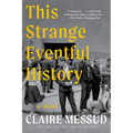 This Strange Eventful History