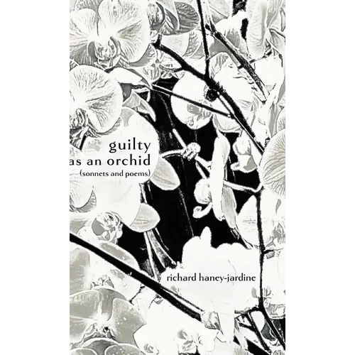 guilty as an orchid