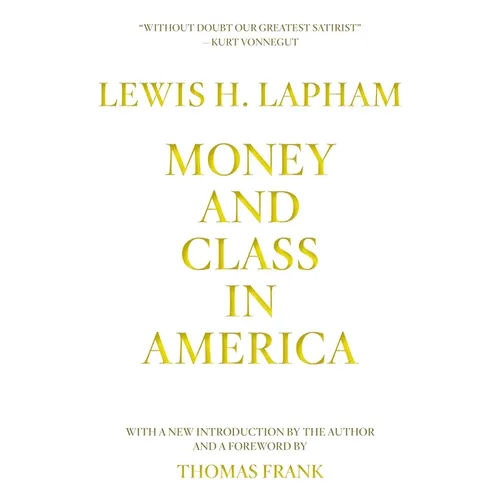 Money and Class in America