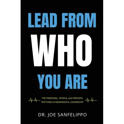 Lead From Who You Are