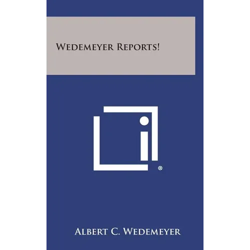 Wedemeyer Reports!