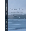 Ghosts of the Monadnock Wolves