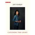 Catching the Light