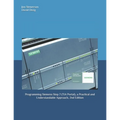 Programming Siemens Step 7 (TIA Portal), a Practical and Understandable Approach, 2nd Edition
