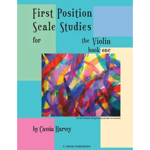 First Position Scale Studies for the Violin, Book One