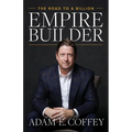 Empire Builder: The Road to a Billion