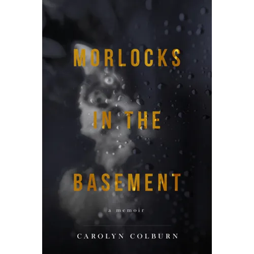 Morlocks in the Basement