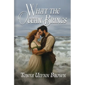 What the Ocean Brings