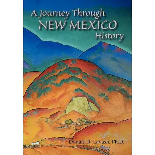 A Journey Through New Mexico History