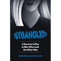 Strangled