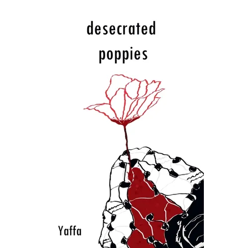 Desecrated Poppies