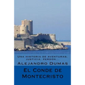 El Conde de Montecristo (Spanish) Edicion Completa