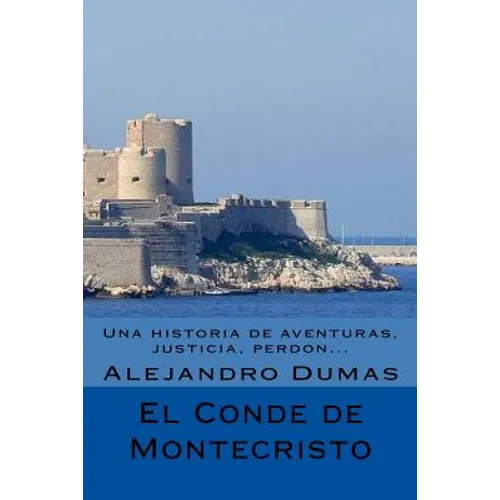 El Conde de Montecristo (Spanish) Edicion Completa
