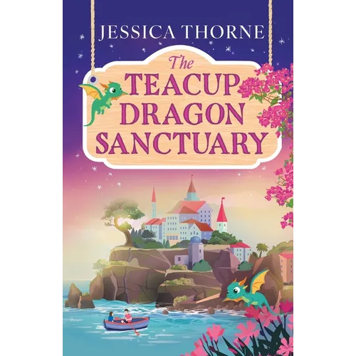 The Teacup Dragon Sanctuary