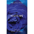 H-5.7.5-192: Haikus by Michael Irvin Walker