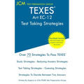 TEXES Art EC-12 - Test Taking Strategies: TEXES 178 Exam - Free Online Tutoring - New 2020 Edition - The latest strategies to pass your exam.