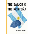 The Sailor & The Porteña