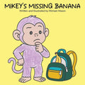 Mikey's Missing Banana