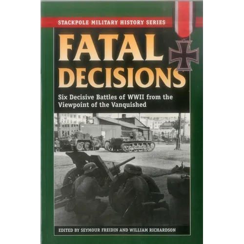Fatal Decisions