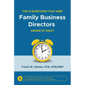 The 12 Questions That Keep Family Business Directors Awake at Night