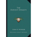 The Dupont Dynasty
