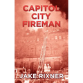 Capitol City Fireman