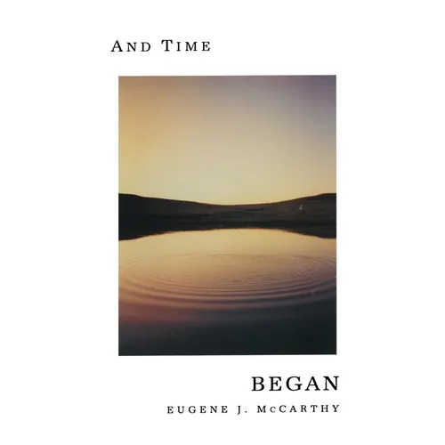And Time Began