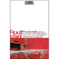 Fear, Some