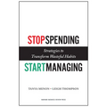 Stop Spending, Start Managing: Strategies to Transform Wasteful Habits