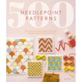 500 Needlepoint Patterns: Easy Repeat Patterns for Tapestry Embroidery in Bargello Stitch, Flame Stitch and More