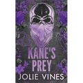 Kane's Prey (Skeleton Crew, #2)