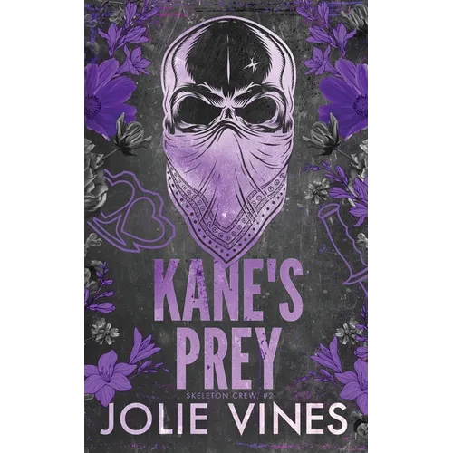 Kane's Prey (Skeleton Crew, #2)
