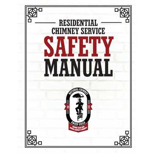 NCSG Residential Chimney Service Safety Manual