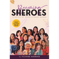 Becoming SHEROES: Stories of Heartstrong Women