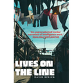 Lives on the line