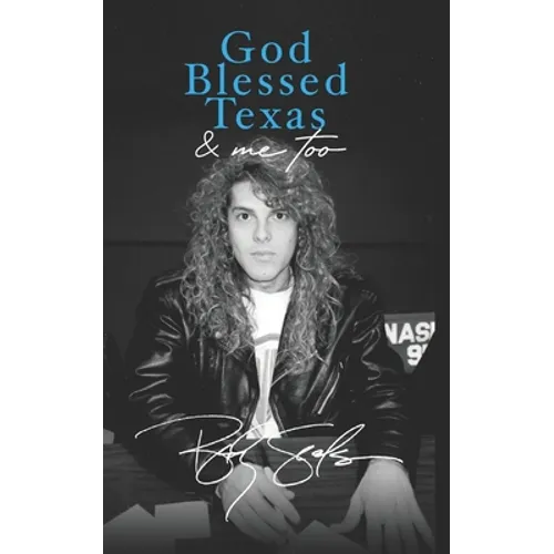God Blessed Texas & Me Too