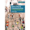 Intercultural Communication: A Critical Introduction, 3rd Edition