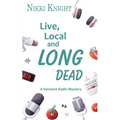 Live, Local, and Long Dead