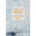 Penas del Joven Werther, Las