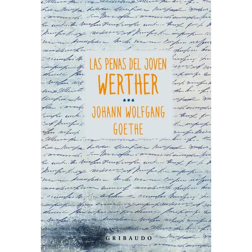 Penas del Joven Werther, Las