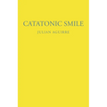 Catatonic Smile