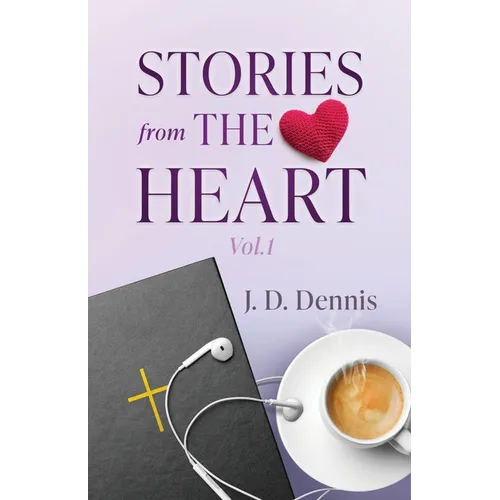 Stories from The Heart Vol.1