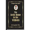 The Arctic Home In The Vedas