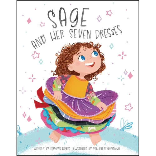 Sage and Her Seven Dresses
