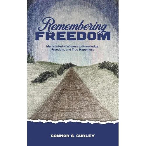 Remembering Freedom