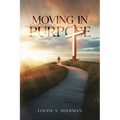 Moving in Purpose