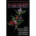 Snakeberry: Best New England Crime Stories 2025