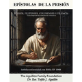 Epístolas de la prisión: Efesios, filipenses, Colosenses y Filemón